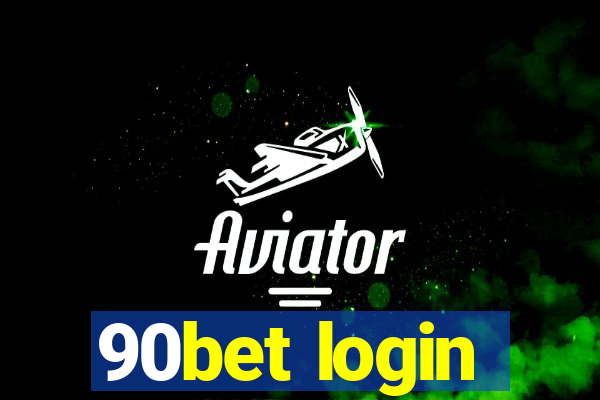 90bet login